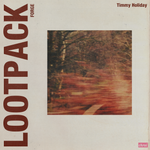 Timmy Holiday // Forge Lootpack