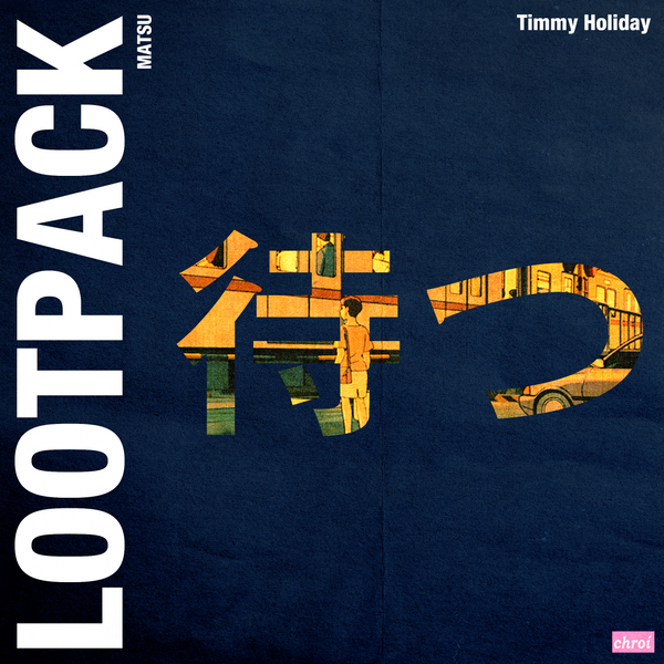 Timmy Holiday // Matsu Lootpack