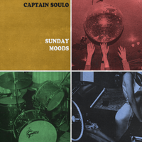 Captain Soulo ~ Sunday Moods