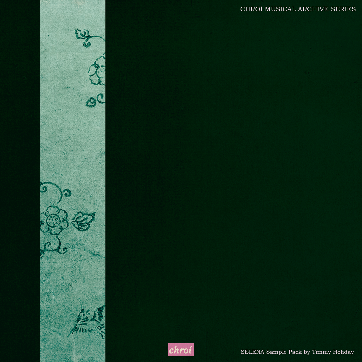 Chroí Musical Archive Series // Selena // SAMPLE PACK by Timmy Holiday
