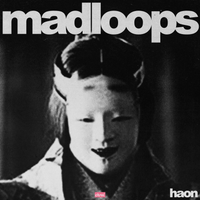 Mad Loops - Haon // Sample Pack by Timmy Holiday